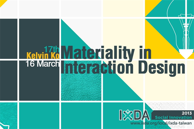 IxDA Taiwan 17th Materiality in Interaction Design